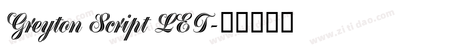 Greyton Script LET字体转换